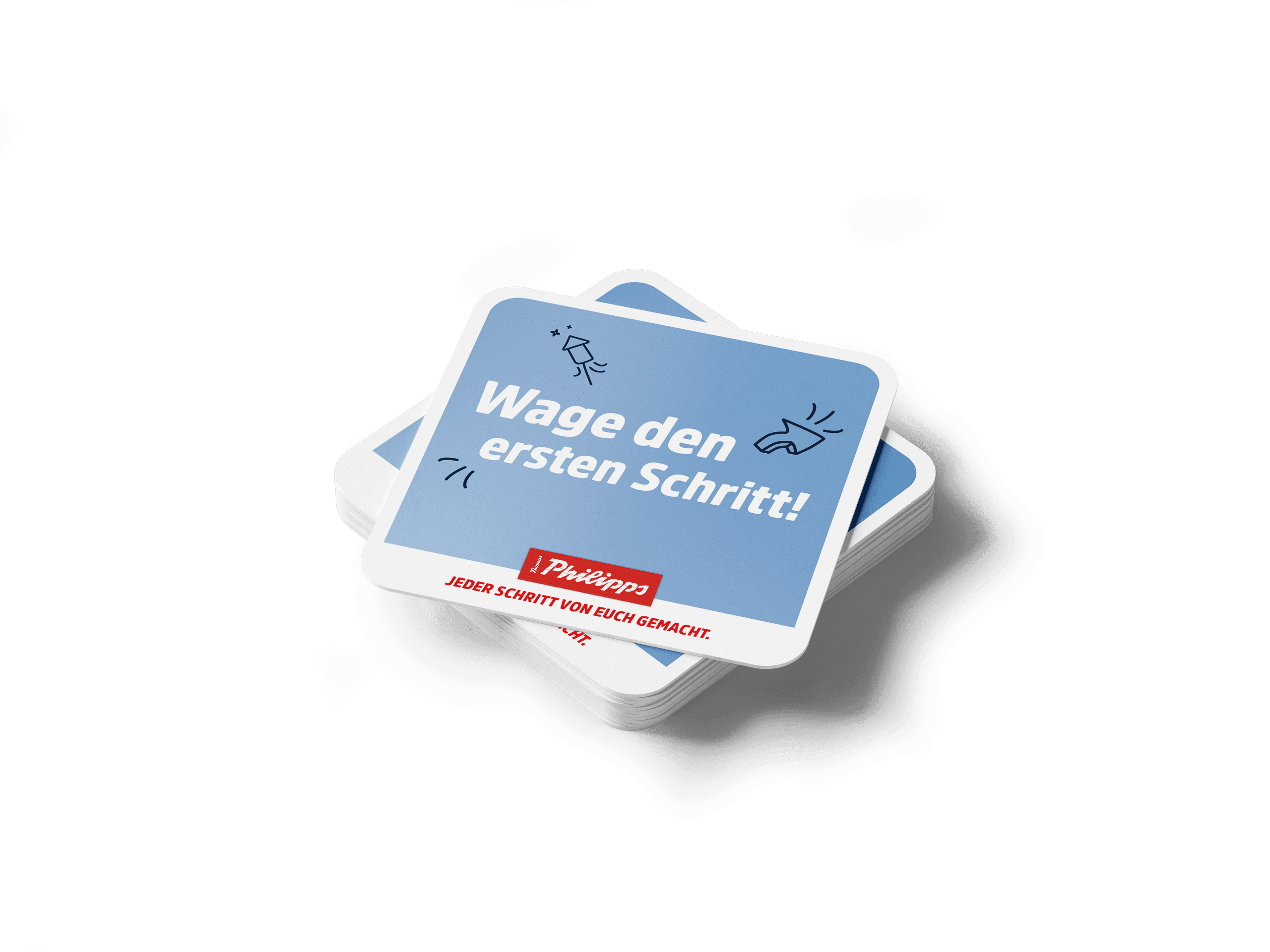 Thomas Philipps Bierdeckel: Wage den ersten Schritt!