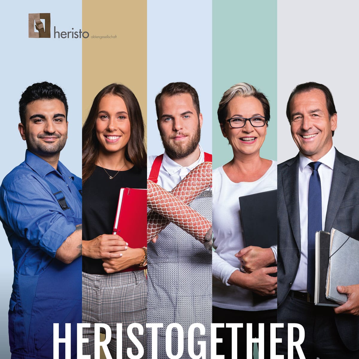 Fünf Mitarbeitende der heristo Gruppe repräsentieren verschiedene Berufsfelder unter dem Motto HERISTOGETHER